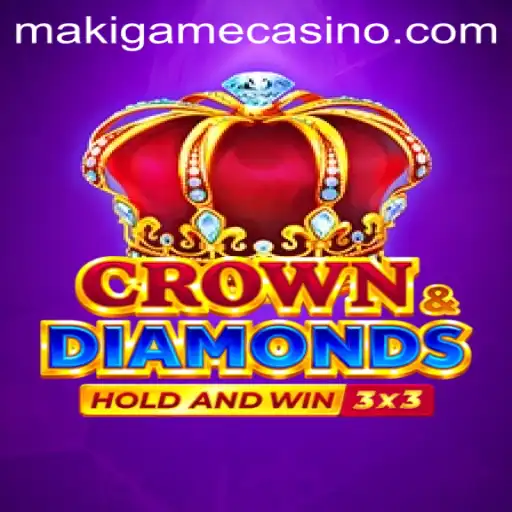 The Strategic World of Crowndiamonds: A Dive into Makigame's Latest Release