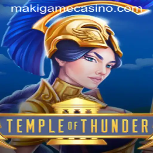 Explore the Thrilling World of Temple of Thunder