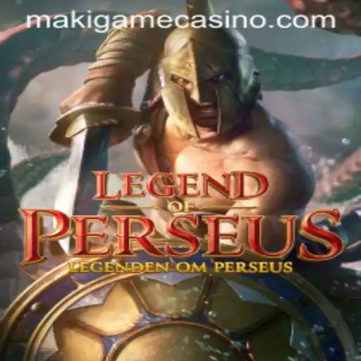 Legend of Perseus: A Mythical Adventure in Modern Gaming
